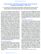 Implementation of New TB Screening Requirements for USBound Immigrants and Refugees  20072014