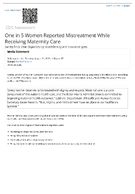 One in 5 Women Reported Mistreatment While Receiving Maternity Care  Survey finds clear disparities by raceethnicity and insurance types  Media Statement Embargoed Until Tuesday August 22 2023 100 pm ET