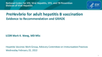 PreHevbrio for adult hepatitis B vaccination  evidence to recommendation and GRADE