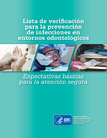 Lista de verificacin para la prevencin de infecciones en entornos odontolgicos Expectativas bsicas para la atencin segura