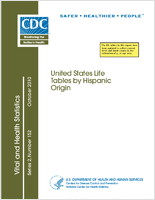 United States life tables by Hispanic origin