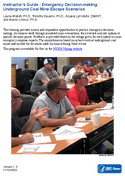 Emergency DecisionMaking Underground Coal Mine Escape Scenarios