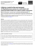 A Markov Model for Fate and Trasport of Staphylococcus aureus at a Swine Barn and Proposed Interventions to Reduce Worker Exposures