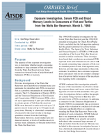 Exposure Investigation Serum PCB and Blood Mercury Levels in Consumers of Fish and Turtles  from the Watts Bar Reservoir March 5 1998