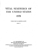 Vital Statistics of the United States 1978 Volume IIMortality Part B