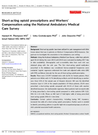 ShortActing Opioid Prescriptions and Workers Compensation Using the National Ambulatory Medical Care Survey