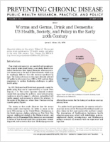 Worms and Germs Drink and Dementia US Health Society and Policy in the Early 20th Century