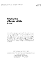 Multiplicity Study of Marriages and Births in Israel