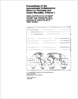 Proceedings of the International Collaborative Effort on Perinatal and Infant Mortality Volume 1 papers presented at the International Symposium on Perinatal and Infant Mortality 1984 Bethesda Maryland