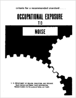 Criteria for a Recommended Standard Occupational Exposure to Noise 1972