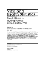 Mental Illness in Nursing Homes United States 1985