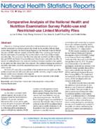 Comparative analysis of the National Health and Nutrition Examination Survey publicuse and restricteduse linked mortality files
