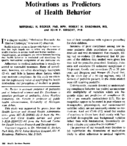 Motivations As Predictors Of Health Behavior