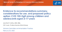 Evidence to recommendations summary considerations for use and proposed policy option  CVD 103HgR among children and  adolescents aged 217 years