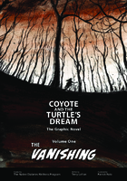 Coyote and the Turtles Dream The Graphic Novel Volume 1 The Vanishing