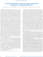 Nonfatal Violent Workplace Crime Characteristics and Rates by Occupation  United States 20072015
