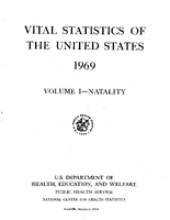 Vital Statistics of the United States 1969 Volume INatality