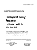 Employment During Pregnancy Legitimate Live Births  United States  1963