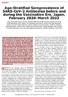 AgeStratified Seroprevalence of SARSCoV2 Antibodies before and during the Vaccination Era Japan February 2020March 2022