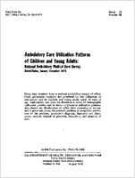 Ambulatory Care Utilization Patterns of Children and Young Adults National Ambulatory Medical Care Survey United States JanuaryDecember 1975