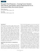 Perceptive Track ProjectionCreating Context Sensitive Path Velocity and Auxiliary Activity Projections for Use in Autonomous Safety Intervention Systems