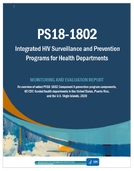 PS181802 Integrated HIV Surveillance and Prevention Programs for Health Departments  Monitoring and Evaluation Report 2020