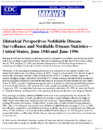 Notifiable Disease Surveillance and Notifiable Disease StatisticsUnited States June 1946 and June 1996