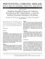 Charting Plausible Futures for Diabetes Prevalence in the United States A Role for System Dynamics Simulation Modeling