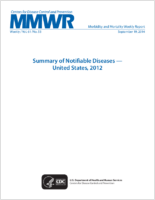 Summary of Notifiable Diseases  United States 2012