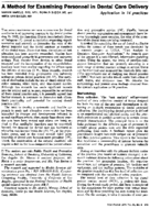 A method for examining personnel in dental care delivery application in 14 practices