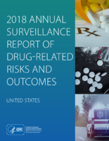 2018 Annual surveillance report of drugrelated risks and outcomes  United States