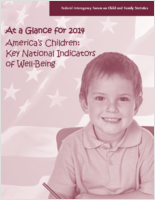 At a glance for 2014 Americas children key national indicators of wellbeing