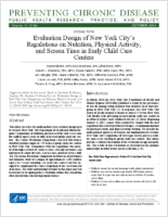 Evaluation Design of New York Citys Regulations on Nutrition Physical Activity and Screen Time in Early Child Care Centers