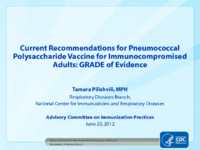Current recommendations for pneumococcal polysaccharide vaccine for immunocompromised adults  GRADE of evidence
