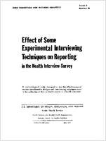 Effect of Some Experimental Interviewing Techniques on Reporting in the Health Interview Survey