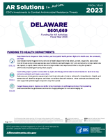 CDCs Investments to Combat Antibiotic Resistance Threats Delaware Fiscal Year 2023