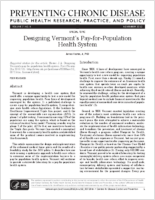 Designing Vermonts PayforPopulation Health System