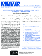 Timeliness of Receipt of Early Childhood Vaccinations Among Children of Immigrants  Minnesota 2016