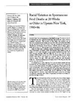 Racial variation in spontaneous fetal deaths at 20 weeks or older in upstate New York 198086