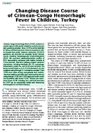 Changing Disease Course of CrimeanCongo Hemorrhagic Fever in Children Turkey