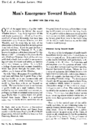 Mans emergence toward health
