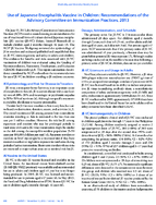 Use of Japanese Encephalitis Vaccine in Children Recommendations of the Advisory Committee on Immunization Practices 2013