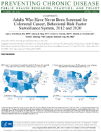 Adults Who Have Never Been Screened for Colorectal Cancer Behavioral Risk Factor Surveillance System 2012 and 2020