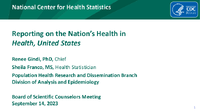 Reporting on the Nations Health in Health United States 20230914