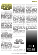 Emerging Infectious Disease News  Notes Eighth International Course on Dengue and Dengue Hemorrhagic Fever Still a Menace to the Public Health of the Americas