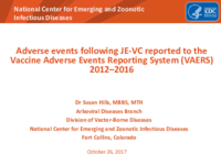 Adverse events following JEVC reported to the Vaccine Adverse Events Reporting System VAERS 20122016