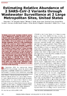 Estimating Relative Abundance of 2 SARSCoV2 Variants through Wastewater Surveillance at 2 Large Metropolitan Sites United States