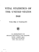 Vital Statistics of the United States 1960 Volume INatality