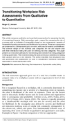 Transitioning Workplace Risk Assessments from Qualitative to Quantitative