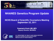 NHANES Genetics Program Update